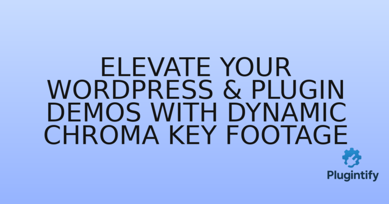 Read more about the article Elevate Your WordPress & Plugin Demos with Dynamic Chroma Key Footage