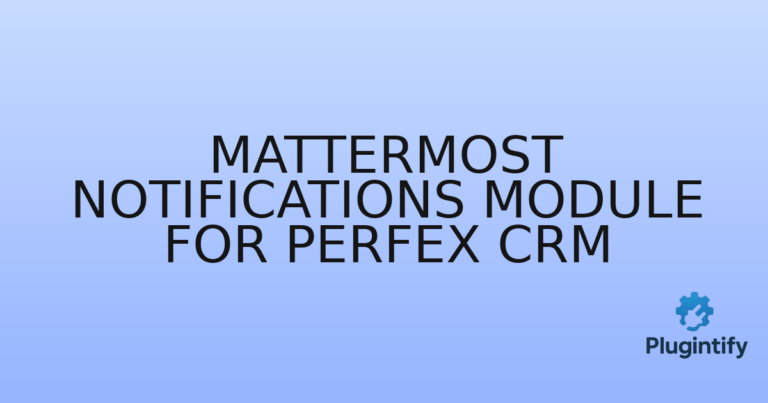 Read more about the article Mattermost Notifications Module for Perfex CRM