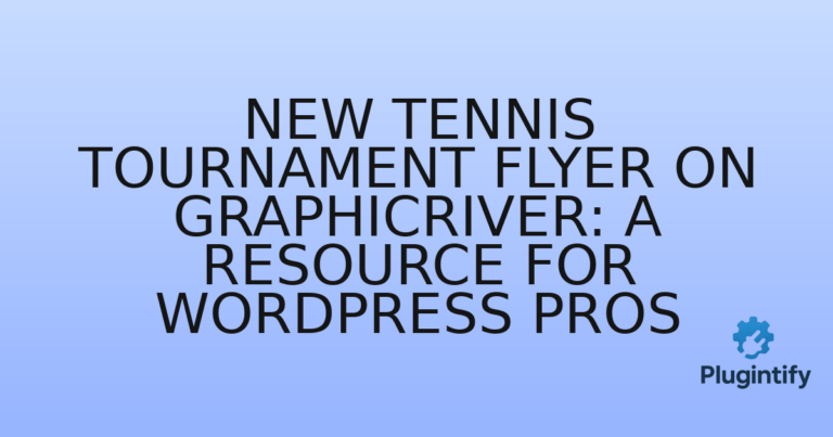 Read more about the article New Tennis Tournament Flyer on Graphicriver: A Resource for WordPress Pros