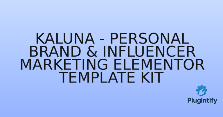 Read more about the article Kaluna – Personal Brand & Influencer Marketing Elementor Template Kit