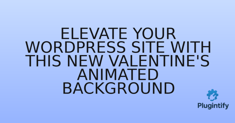 Read more about the article Elevate Your WordPress Site with This New Valentine’s Animated Background