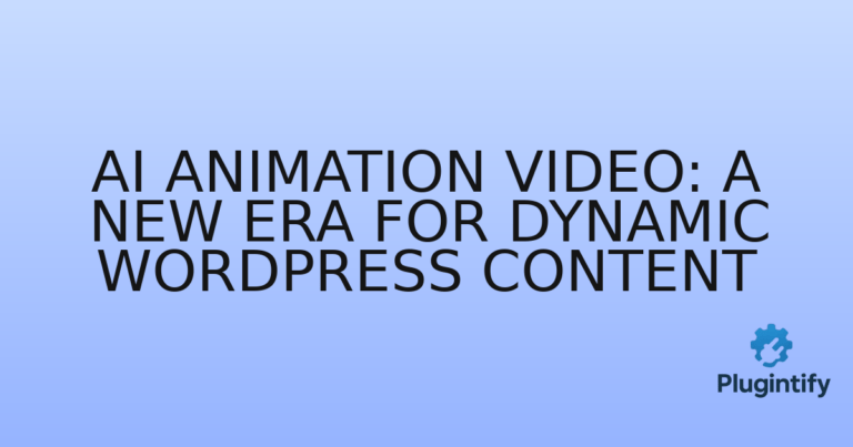 Read more about the article AI Animation Video: A New Era for Dynamic WordPress Content