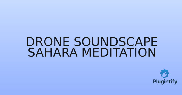 Read more about the article Drone Soundscape Sahara Meditation
