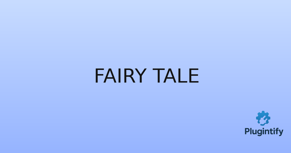 You are currently viewing Fairy Tale