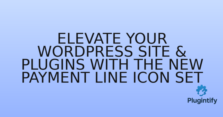 Read more about the article Elevate Your WordPress Site & Plugins with the New Payment Line Icon Set