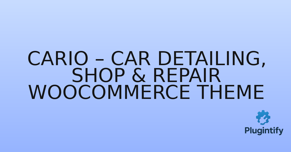 You are currently viewing Cario – Car Detailing, Shop & Repair WooCommerce Theme