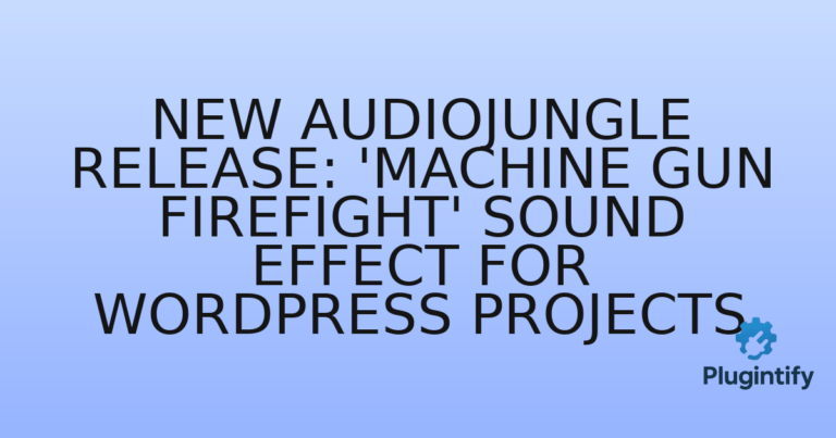Read more about the article New Audiojungle Release: ‘Machine Gun Firefight’ Sound Effect for WordPress Projects