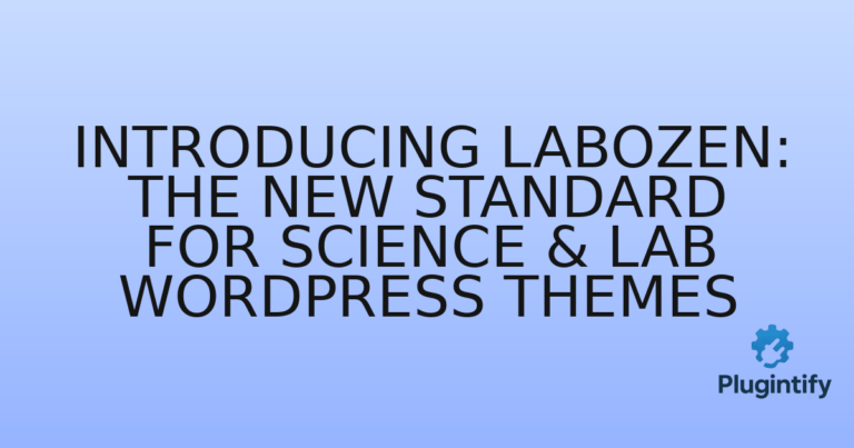 Read more about the article Introducing Labozen: The New Standard for Science & Lab WordPress Themes