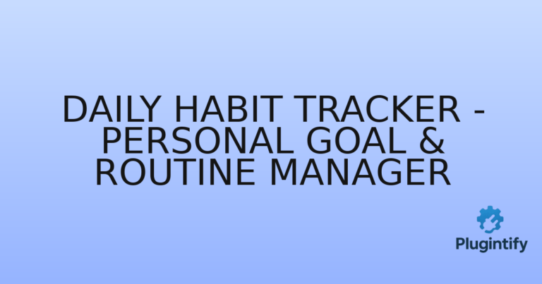 Read more about the article Daily Habit Tracker – Personal Goal & Routine Manager