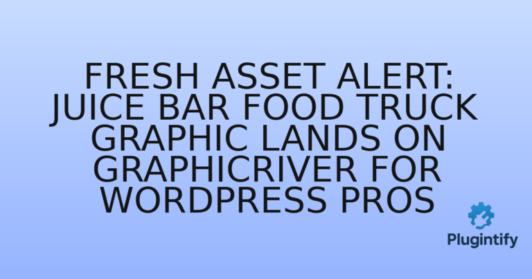 Read more about the article Fresh Asset Alert: Juice Bar Food Truck Graphic Lands on GraphicRiver for WordPress Pros