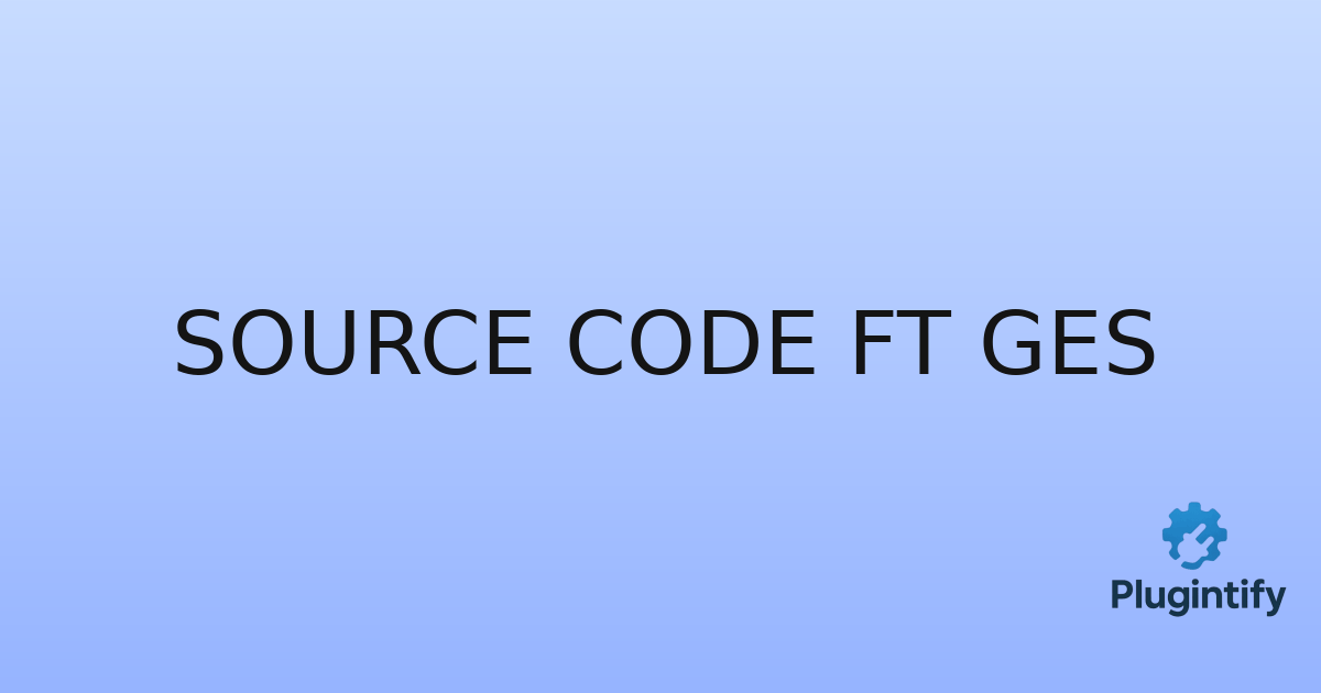 You are currently viewing Source Code ft GES