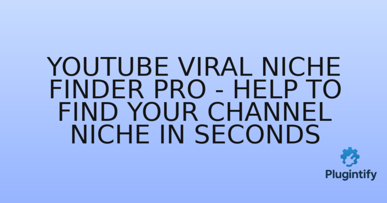 Read more about the article YouTube Viral Niche Finder Pro – Help to Find Your Channel Niche In Seconds
