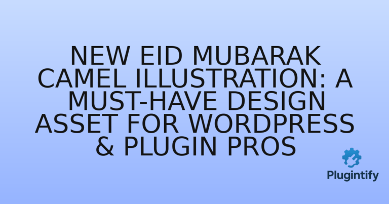 Read more about the article New Eid Mubarak Camel Illustration: A Must-Have Design Asset for WordPress & Plugin Pros
