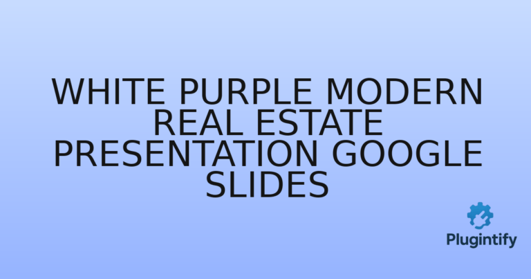 Read more about the article White Purple Modern Real Estate Presentation Google Slides