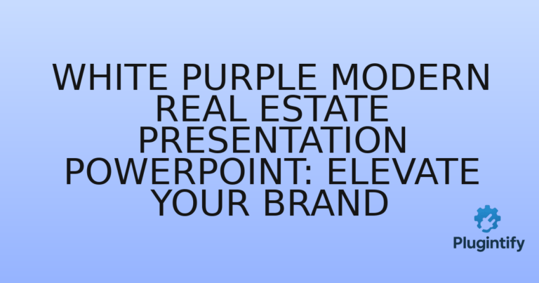 Read more about the article White Purple Modern Real Estate Presentation PowerPoint: Elevate Your Brand