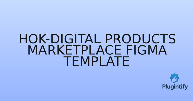 Read more about the article Hok-Digital Products Marketplace Figma Template