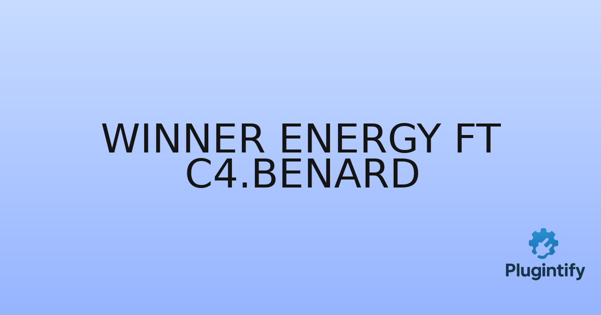 You are currently viewing Winner Energy ft C4.Benard