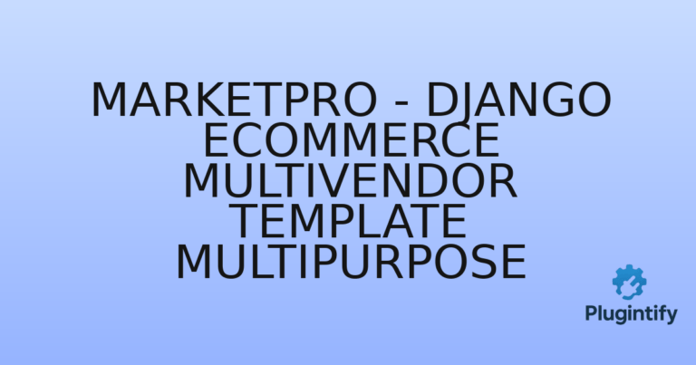 Read more about the article MarketPro – Django eCommerce Multivendor Template Multipurpose