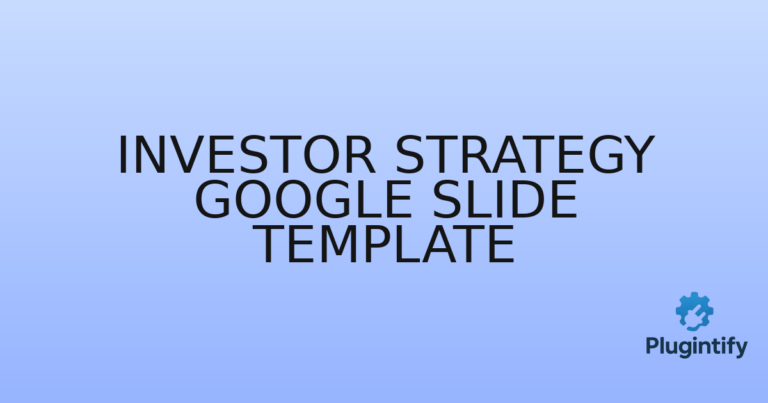 Read more about the article Investor Strategy Google Slide Template