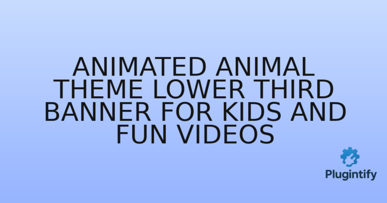 Read more about the article Animated Animal Theme Lower Third Banner For Kids And Fun Videos