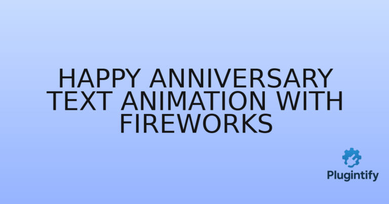 Read more about the article Happy Anniversary Text Animation With Fireworks