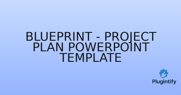 Read more about the article Blueprint – Project Plan PowerPoint Template