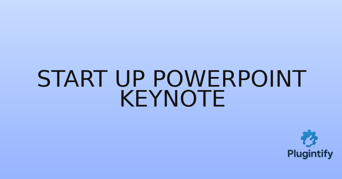 You are currently viewing Start Up Powerpoint Keynote