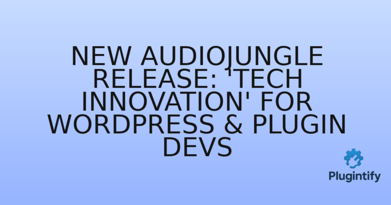 Read more about the article New Audiojungle Release: ‘Tech Innovation’ for WordPress & Plugin Devs