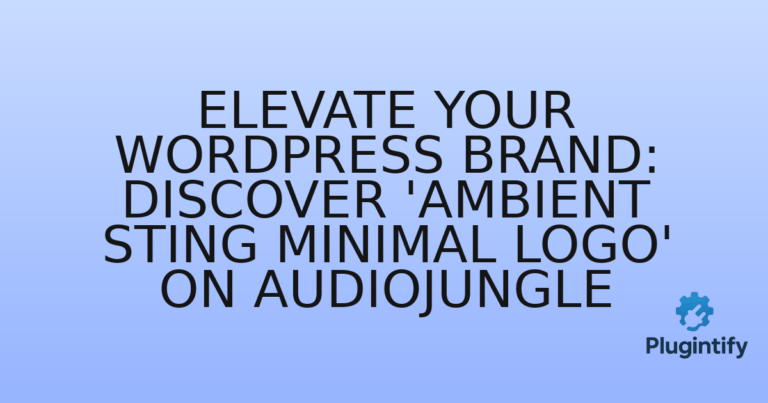 Read more about the article Elevate Your WordPress Brand: Discover ‘Ambient Sting Minimal Logo’ on Audiojungle