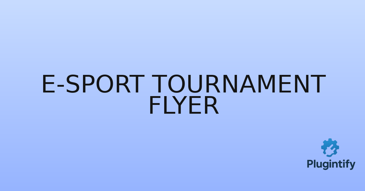 You are currently viewing E-Sport Tournament Flyer