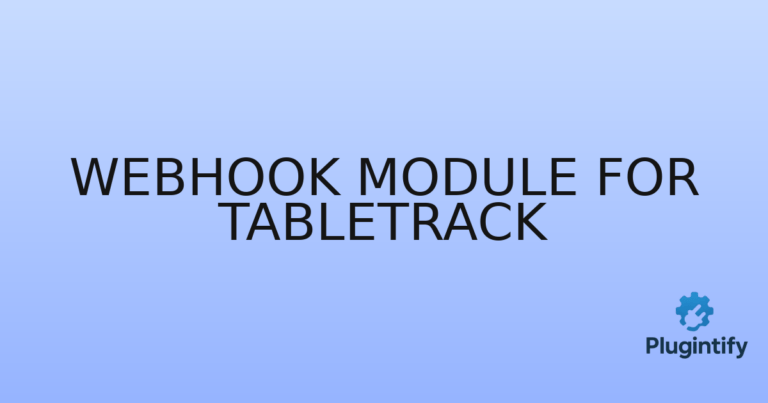 Read more about the article Webhook Module for TableTrack