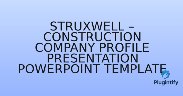 Read more about the article Struxwell – Construction Company Profile Presentation PowerPoint Template