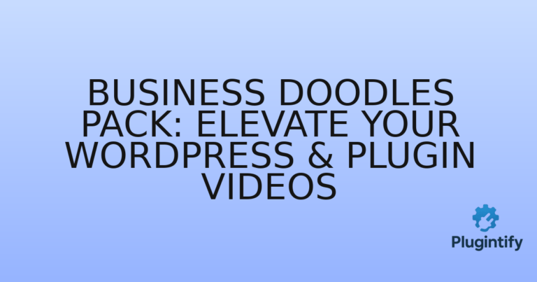 Read more about the article Business Doodles Pack: Elevate Your WordPress & Plugin Videos