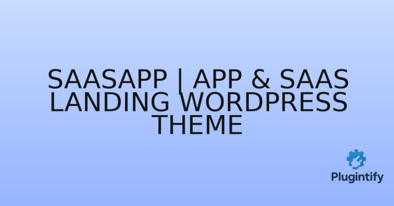 Read more about the article SaaSapp | App & SaaS Landing WordPress Theme