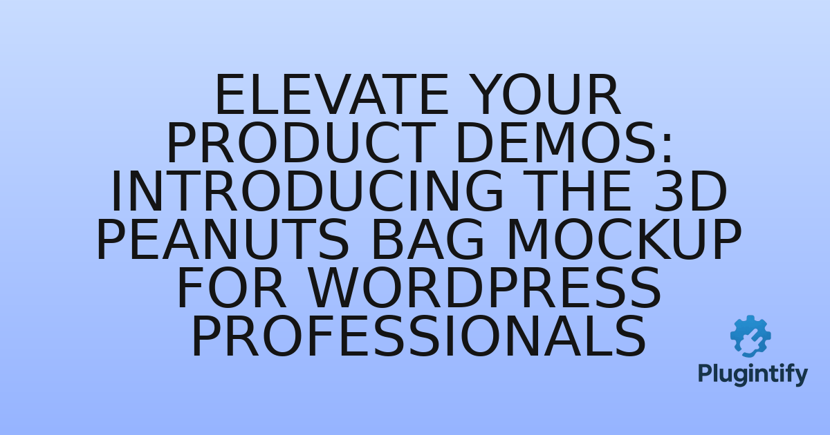 You are currently viewing Elevate Your Product Demos: Introducing the 3D Peanuts Bag Mockup for WordPress Professionals