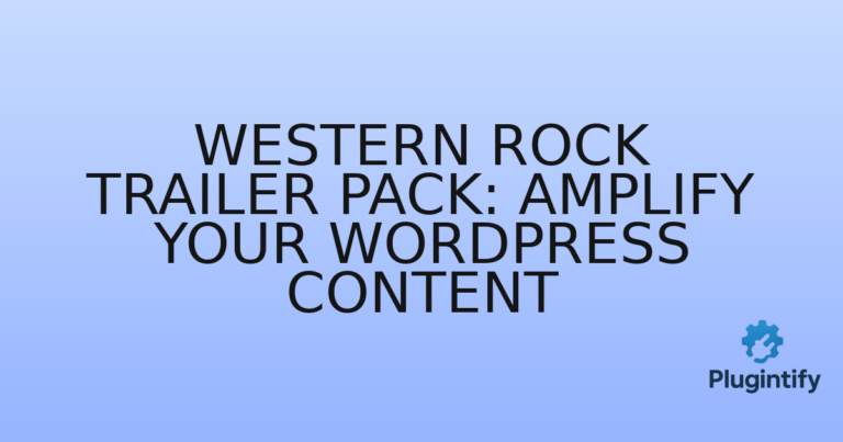 Read more about the article Western Rock Trailer Pack: Amplify Your WordPress Content