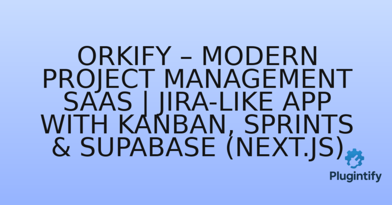 Read more about the article Orkify – Modern Project Management SaaS | Jira-Like App with Kanban, Sprints & Supabase (Next.js)