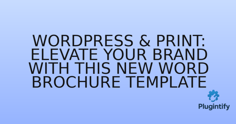 Read more about the article WordPress & Print: Elevate Your Brand with This New Word Brochure Template