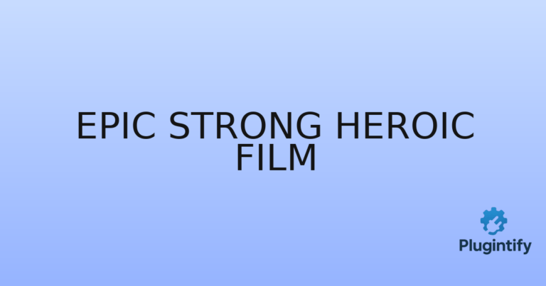 Read more about the article Epic Strong Heroic Film