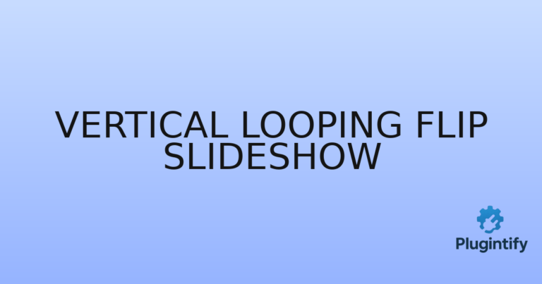 Read more about the article Vertical Looping Flip Slideshow