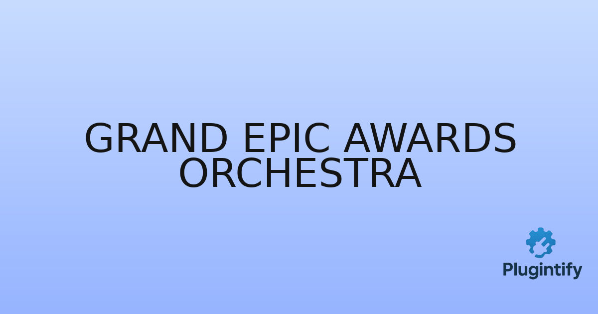 You are currently viewing Grand Epic Awards Orchestra