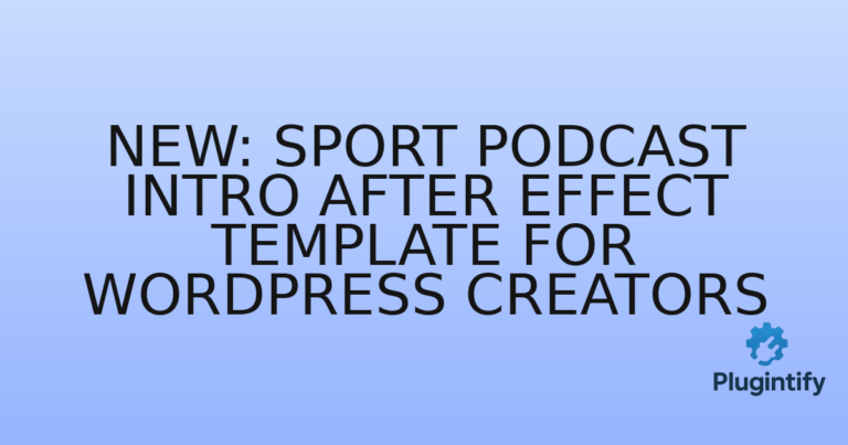 Read more about the article New: Sport Podcast Intro After Effect Template for WordPress Creators