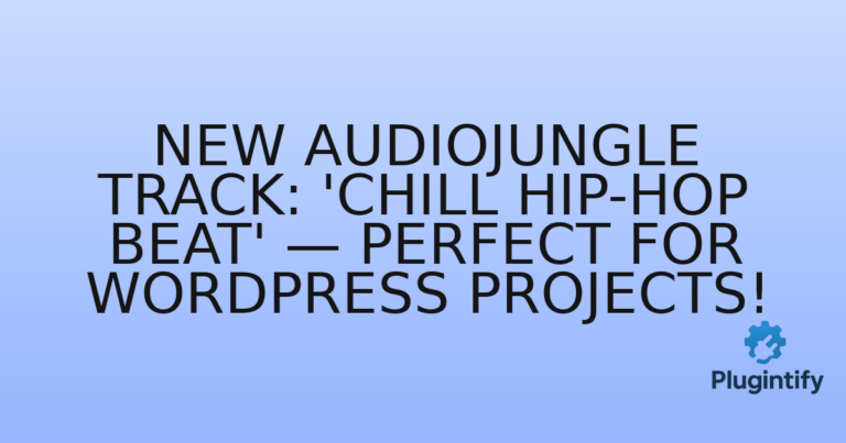 Read more about the article New Audiojungle Track: ‘Chill Hip-Hop Beat’ — Perfect for WordPress Projects!