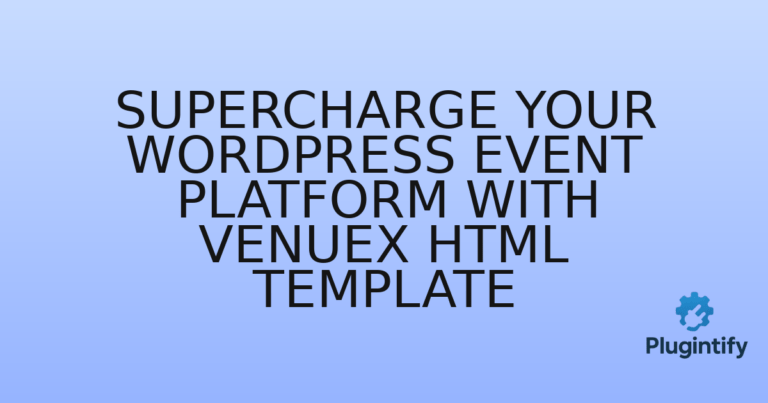 Read more about the article Supercharge Your WordPress Event Platform with VenueX HTML Template