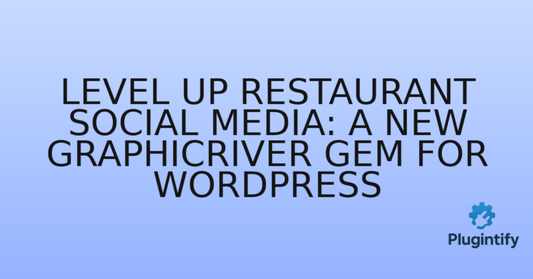 Read more about the article Level Up Restaurant Social Media: A New GraphicRiver Gem for WordPress