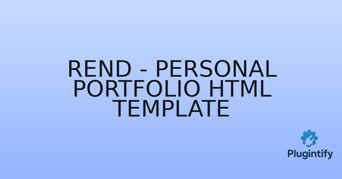 You are currently viewing Rend – Personal Portfolio HTML Template
