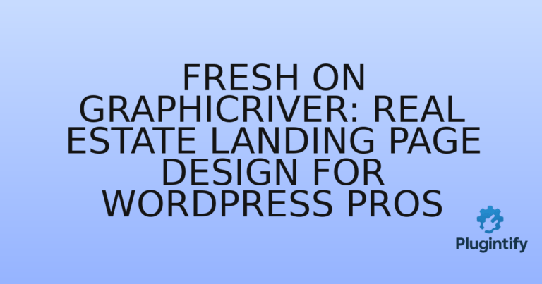Read more about the article Fresh on GraphicRiver: Real Estate Landing Page Design for WordPress Pros