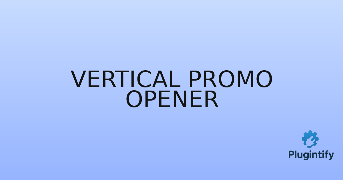 You are currently viewing Vertical Promo Opener