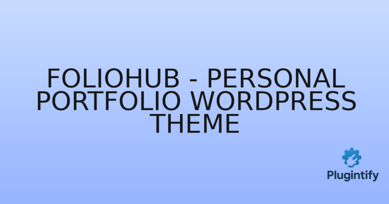 Read more about the article FolioHub – Personal Portfolio WordPress Theme