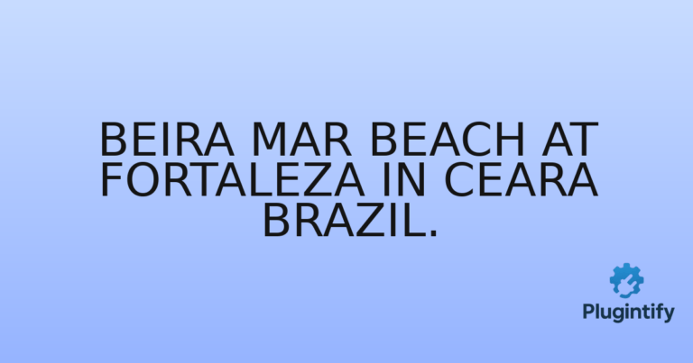 Read more about the article Beira Mar Beach At Fortaleza In Ceara Brazil.